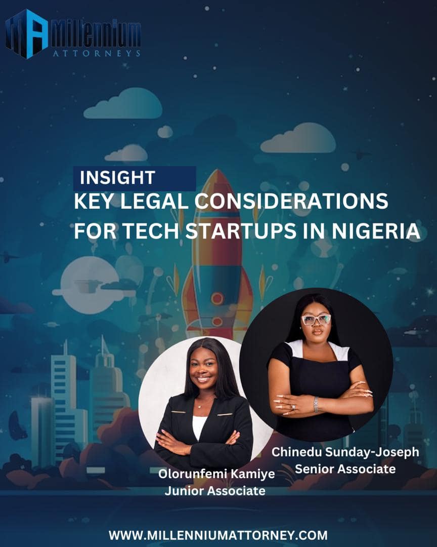 KEY LEGAL CONSIDERATIONS FOR TECH STARTUPS IN NIGERIA