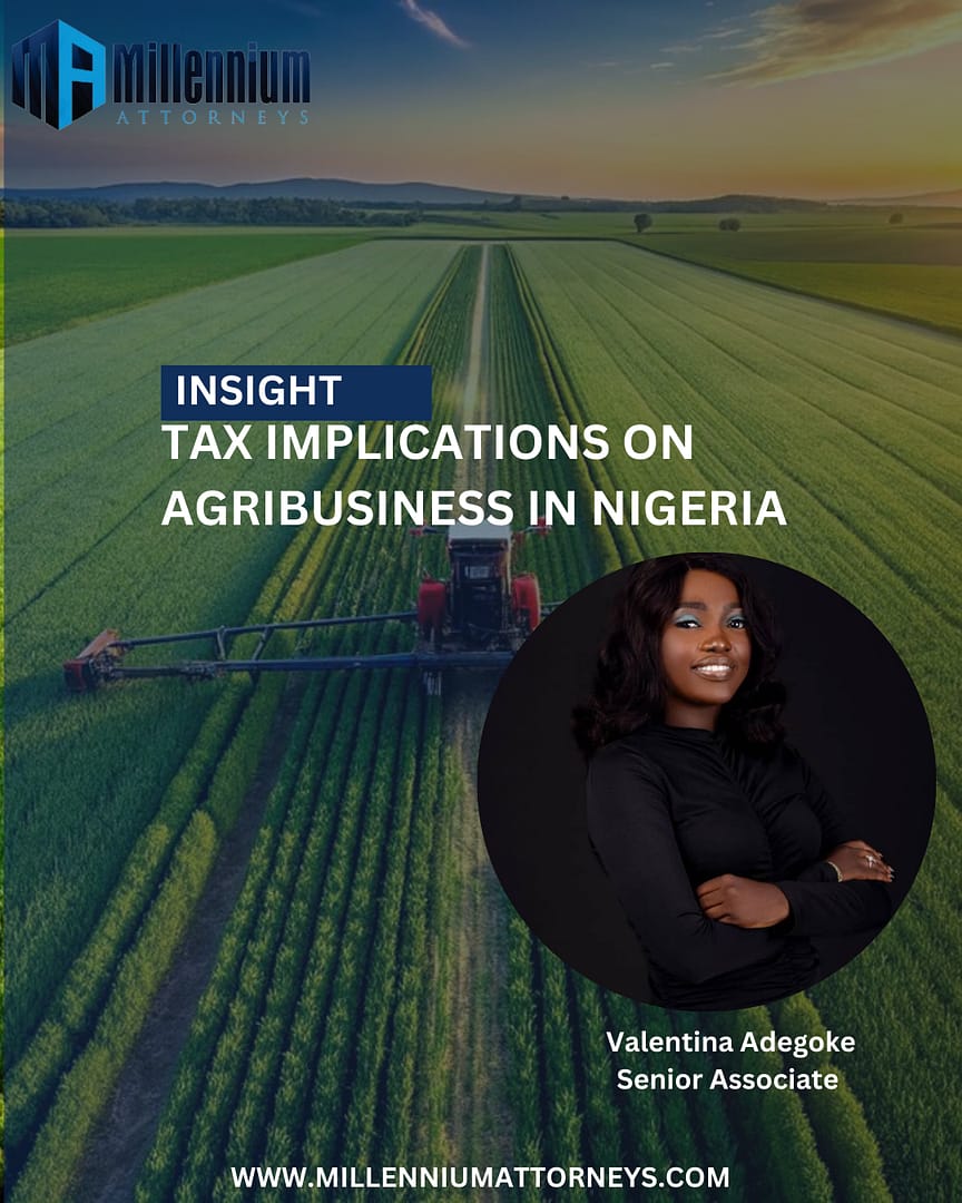 TAX IMPLICATIONS ON AGRIBUSINESS IN NIGERIA