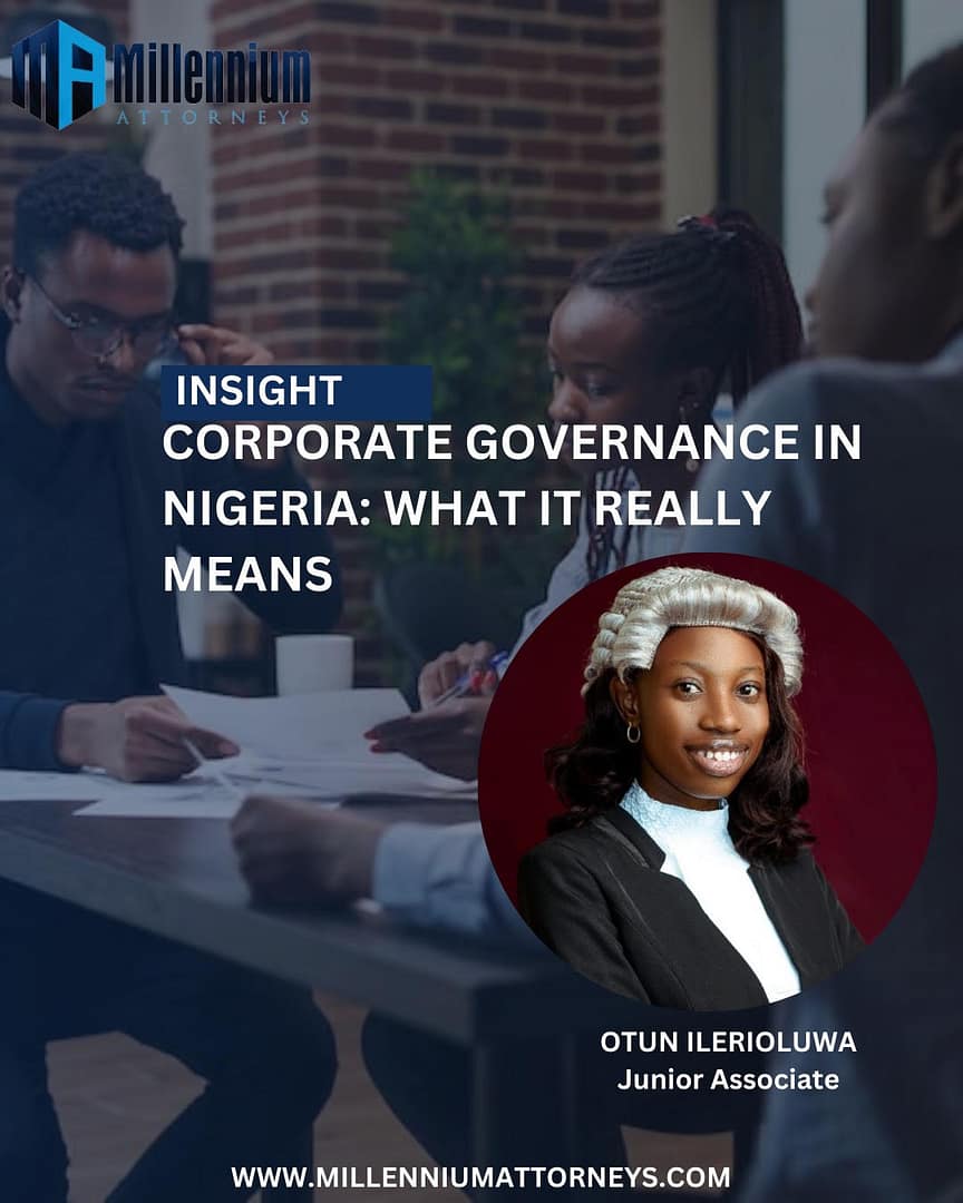 CORPORATE GOVERNANCE IN NIGERIA: WHAT IT REALLY MEANS